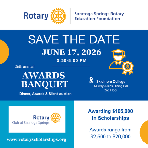 Saratoga Springs Rotary Education Foundation Save the Date June 17, 2026
